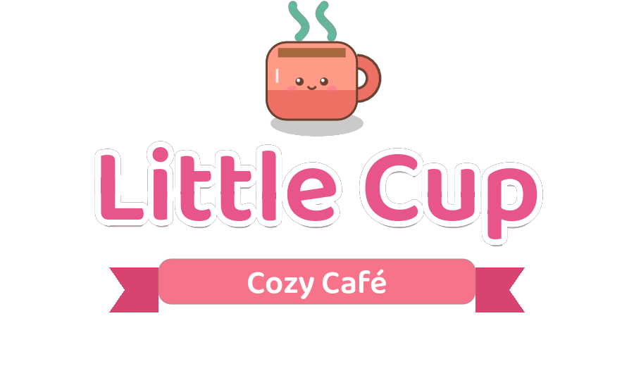 Little Cup: Cozy Café